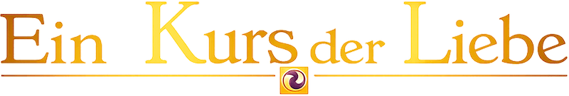 Ein Kurs der Liebe